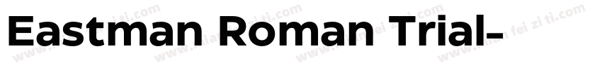 Eastman Roman Trial字体转换